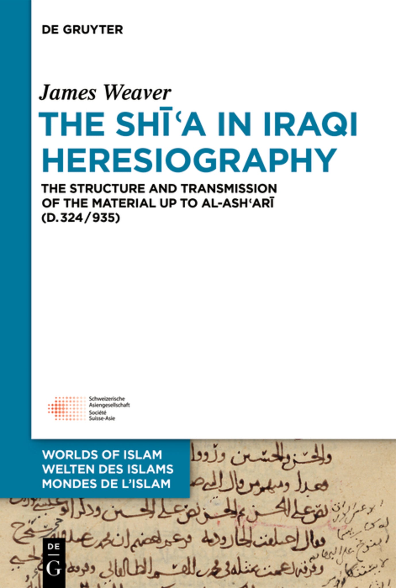 The Shīʿa in Iraqi Heresiography